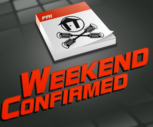 WEEKEND CONFIRMED 169