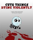Cute Things Dying Violently boxshot