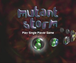 Mutant Storm Reloaded Videos