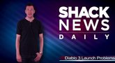 Diablo 3 Launch Problems - Shacknews Daily: May 15, 2012