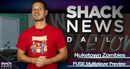 FUSE, Black Ops 2 - Shacknews Daily: December 13, 2012