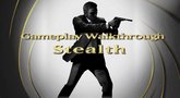 GoldenEye 007: Reloaded 'Stealth walkthrough' Trailer