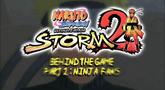 Naruto: Ultimate Ninja Storm 2 'Behind the Game Part 1: Ninja Fans' Trailer