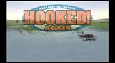 Hooked! Again Trailer